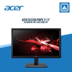 ACER EG220Q PBIPX 21.5" LED MONITOR 1MS 144HZ (HDMI, DP)