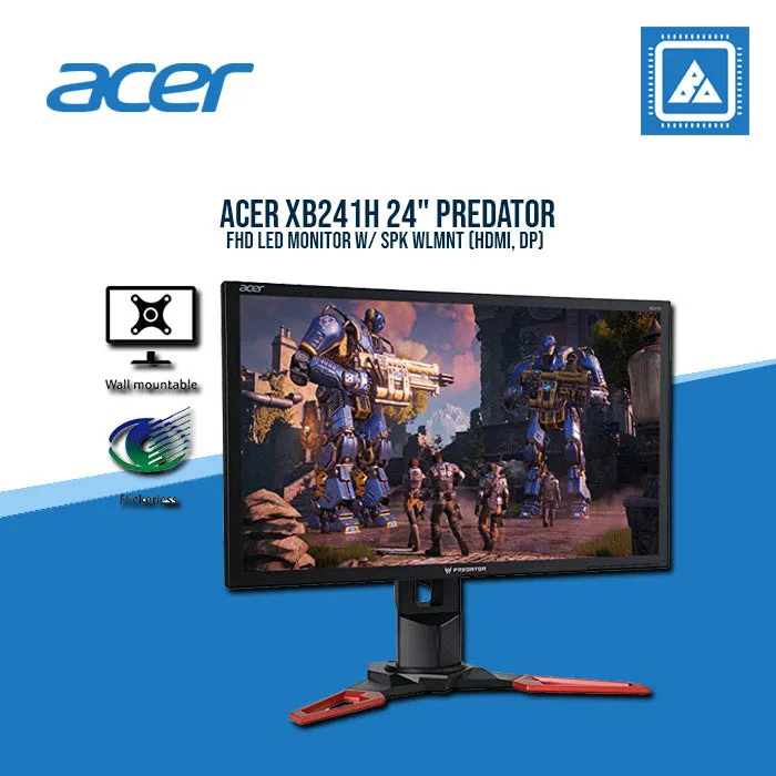 ACER XB241H 24" PREDATOR FHD LED MONITOR W/ SPK WLMNT (HDMI, DP)